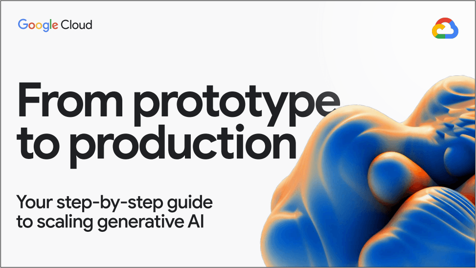 From prototype to production